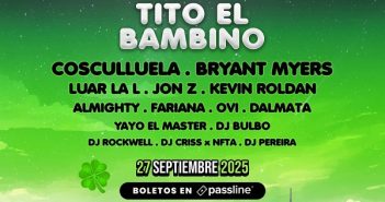 Tito El Bambino, Cosculluela y Bryant Myers encabezan la fiesta urbana del año este fin de semana