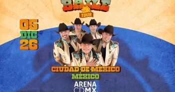 No te puedes perder El Gran Baile de BRONCO en la Arena CDMX y Arena Monterrey